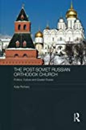 The Post-Soviet Russian Orthodox Church | 1:a upplagan