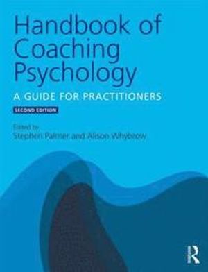 Handbook of Coaching Psychology |  2:e upplagan