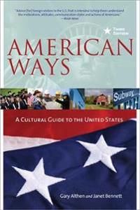 American ways - a cultural guide to the united states of america