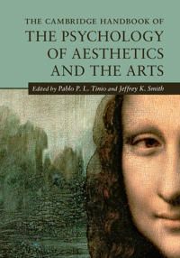The Cambridge Handbook of the Psychology of Aesthetics and the Arts | 0:e upplagan