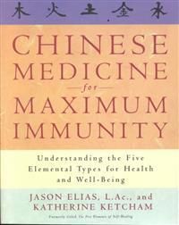 Chinese Medicine for Maximum Immunity | 0:e upplagan