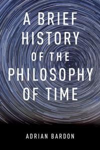 A Brief History of the Philosophy of Time | 0:e upplagan