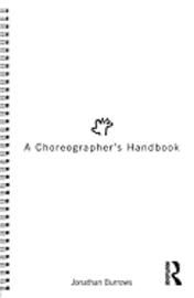 A Choreographer's Handbook