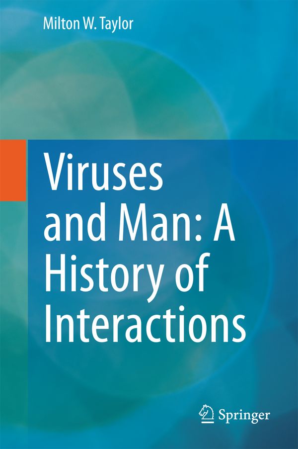 Viruses and Man: A History of Interactions | 1:a upplagan