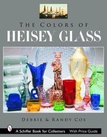 The Colors Of Heisey Glass