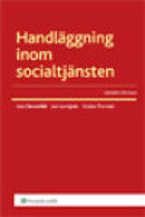 Handläggning inom socialtjänsten | 16:e upplagan