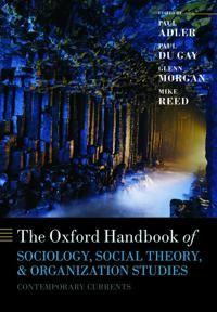 The Oxford Handbook of Sociology, Social Theory, and Organization Studies | 0:e upplagan