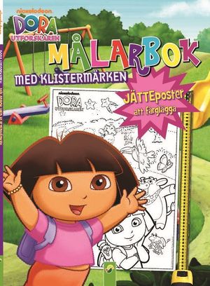 Dora utforskaren. Målarbok med klistermärken