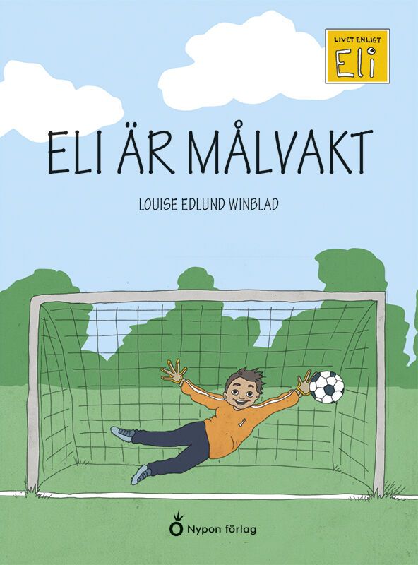 Eli är målvakt | 1:a upplagan