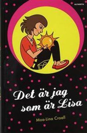 Det är jag som är Lisa | 1:a upplagan