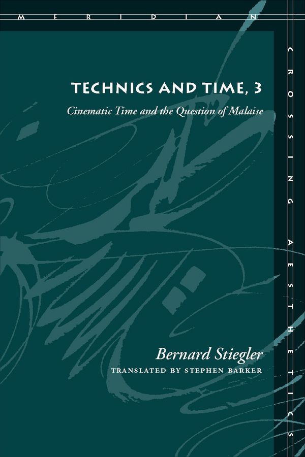 Technics and Time, 3 | 0:e upplagan
