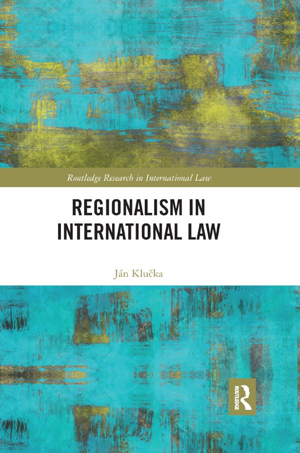 Regionalism in International Law | 1:a upplagan