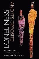 Loneliness and Its Opposite