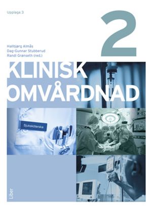 Klinisk omvårdnad 2 | 3:e upplagan