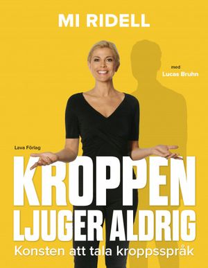 Kroppen ljuger aldrig | 1:a upplagan