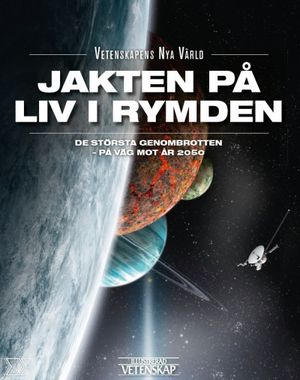 Jakten på liv i rymden | 1:a upplagan