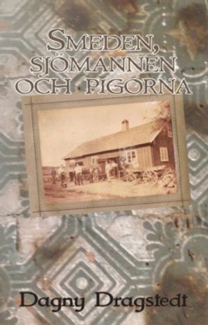 Smeden, sjömannen och pigorna