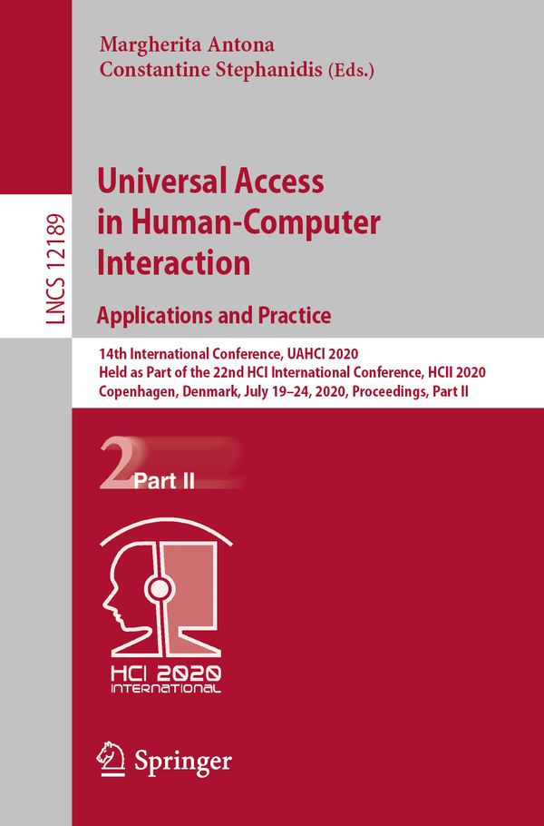 Universal Access in Human-Computer Interaction. Applications and Practice | 1:a upplagan