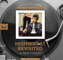 Bob Dylan : Highway 61 Revisited