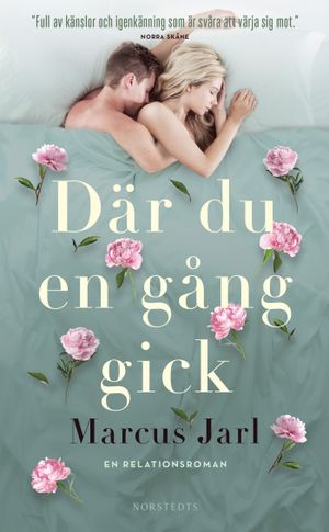 Där du en gång gick | 1:a upplagan