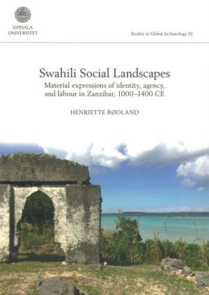 Swahili Social Landscapes