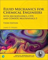 Fluid Mechanics for Chemical Engineers | 3:e upplagan
