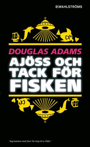 Ajöss och tack för fisken | 3:e upplagan