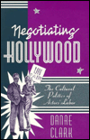 Negotiating Hollywood