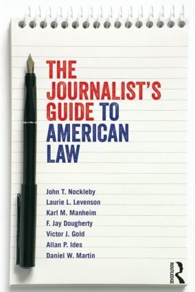 The Journalist's Guide to American Law | 1:a upplagan