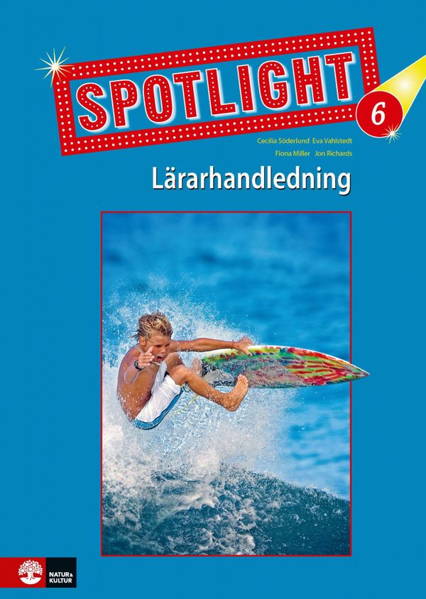 Spotlight 4-6 Lärarhandledning 6 | 1:a upplagan