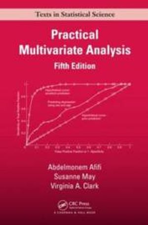 Practical Multivariate Analysis | 5:e upplagan