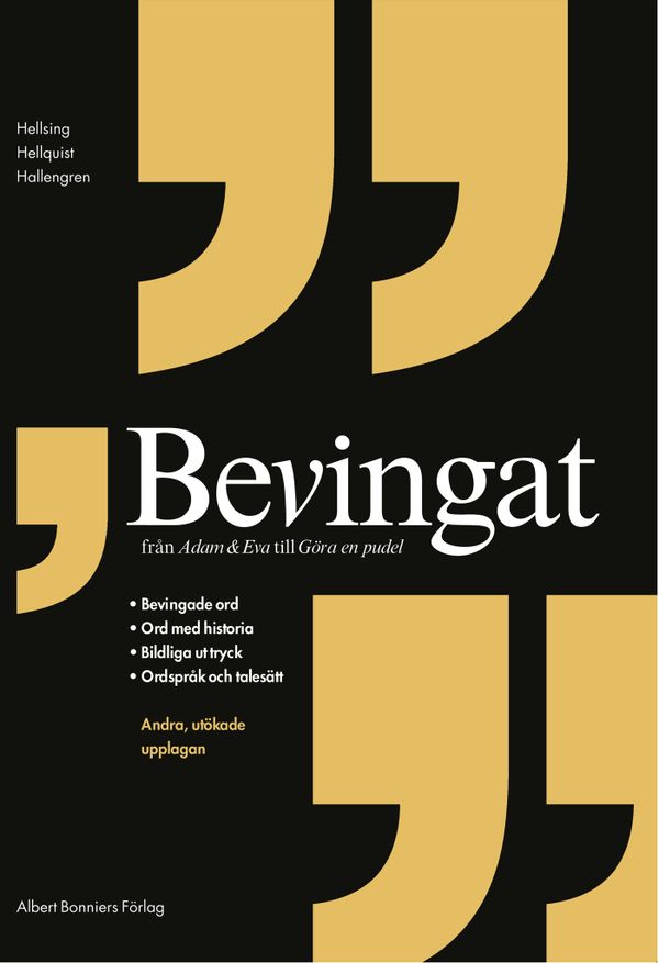 Bevingat : från Adam & Eva till Köttberget | 2:a upplagan