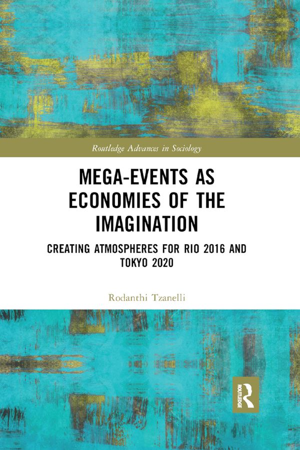 Mega-Events as Economies of the Imagination | 1:a upplagan