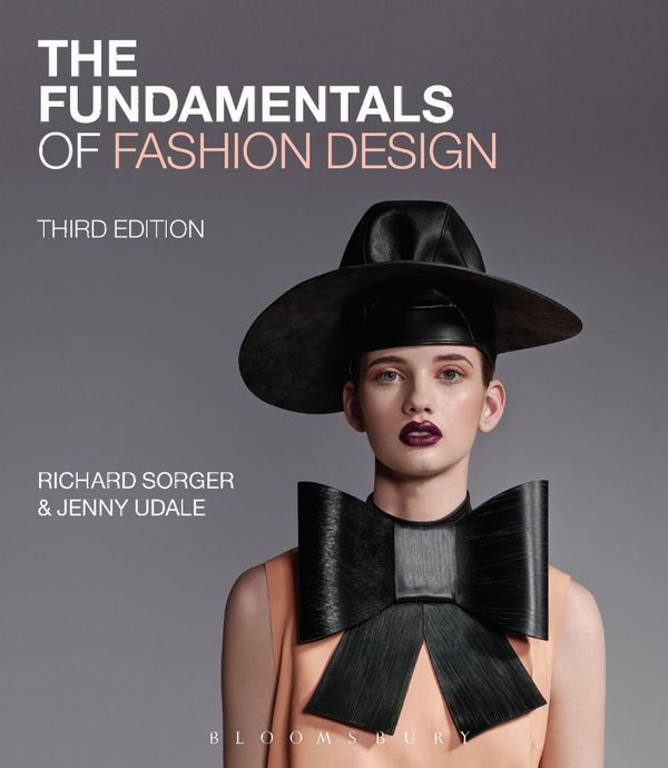 The Fundamentals of Fashion Design | 3:e upplagan