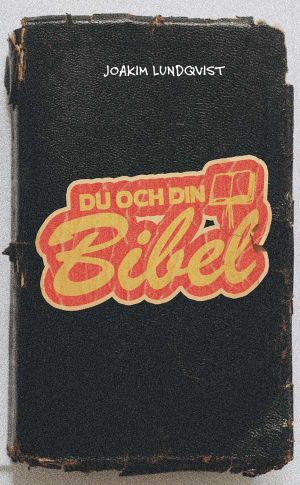 Du och din Bibel | 4:e upplagan