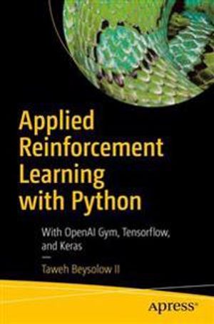 Applied Reinforcement Learning with Python | 1:a upplagan