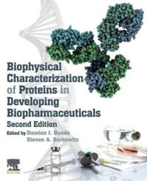 Biophysical Characterization of Proteins in Developing Biopharmaceuticals