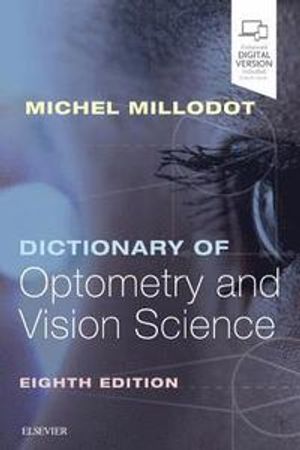 Dictionary of Optometry and Vision Science | 8:e upplagan