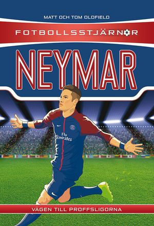 Fotbollsstjärnor: Neymar | 1:a upplagan