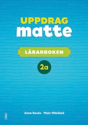 Uppdrag Matte 2A Lärarbok | 1:a upplagan