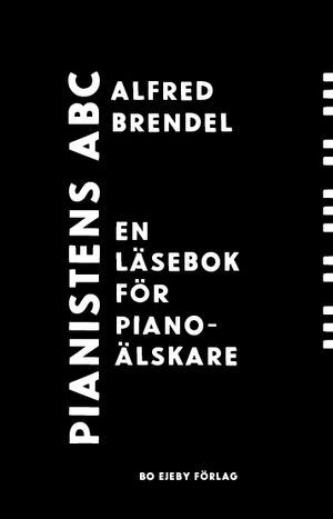 Pianistens ABC. Läsebok för pianoälskare | 1:a upplagan