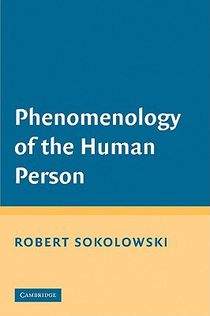 Phenomenology of the Human Person