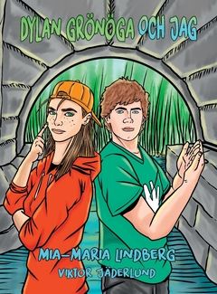 Dylan Grönöga och jag | 0:e upplagan