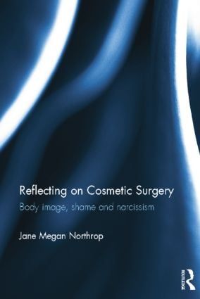 Reflecting on Cosmetic Surgery | 0:e upplagan