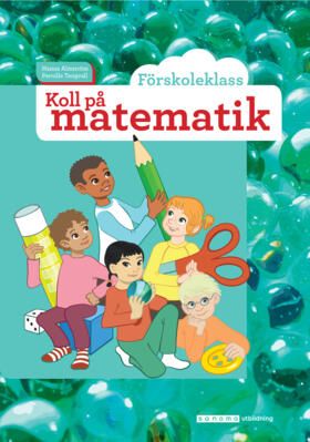 Koll på matematik Förskoleklass | 0:e upplagan