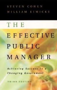 The Effective Public Manager, 3rd Edition | 1:a upplagan