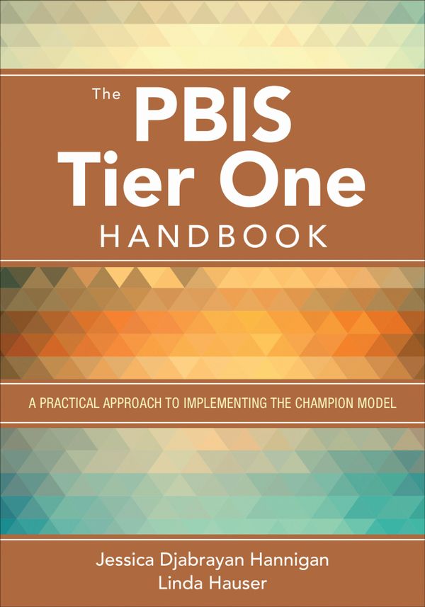 The PBIS Tier One Handbook | 1:a upplagan