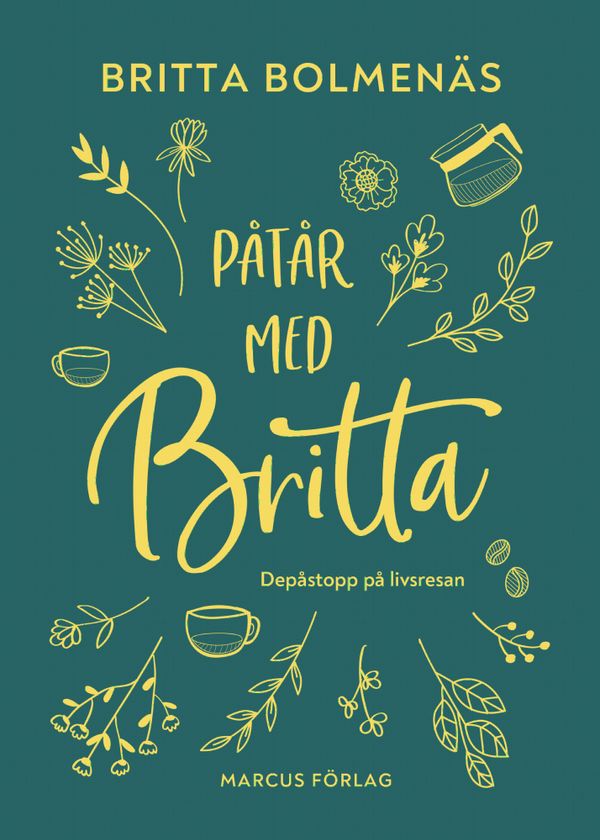 Påtår med Britta – Depåstopp på livsresan | 1:a upplagan