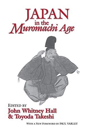 Japan in the Muromachi Age