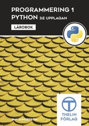 Programmering 1 med Python - Lärobok | 3:e upplagan